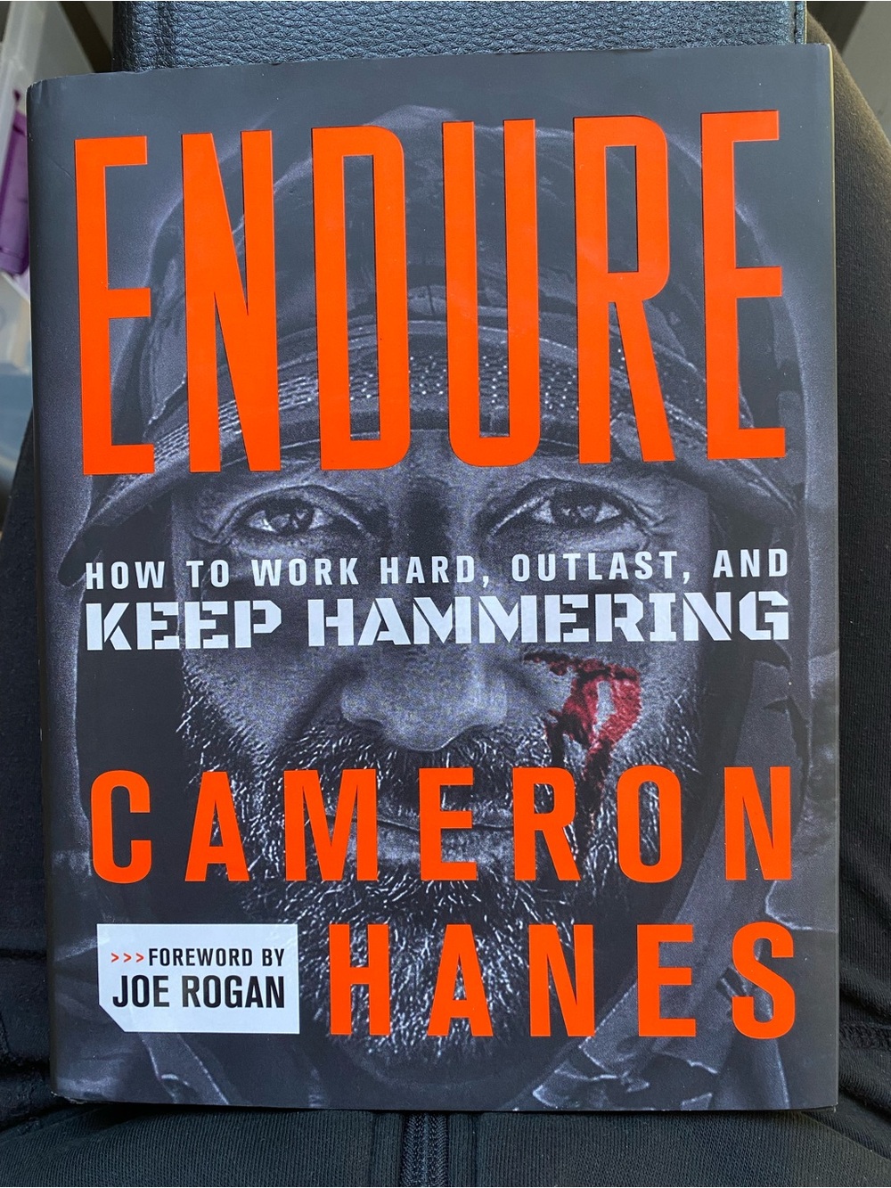 Endure Cameron Hanes Hardcover Book Foreword Joe Rogan Like New